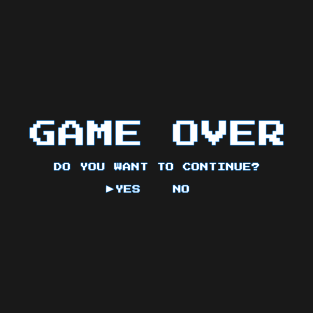 Game Over T-Shirt