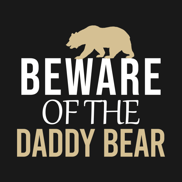 Beware of the daddy bear by cypryanus