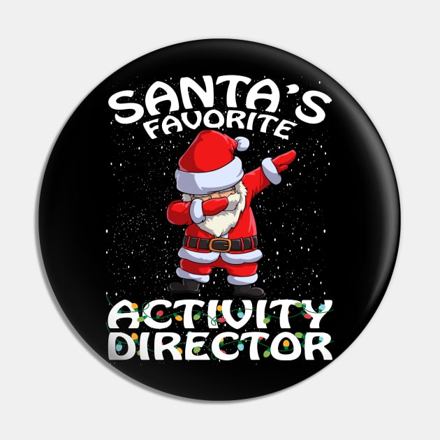 Santas Favorite Activity Director Christmas Pin by intelus