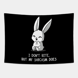 I don't Bite! Cute funny Rabbit Bunny Sarcasm Quote Animal Lover Artworka Tapestry