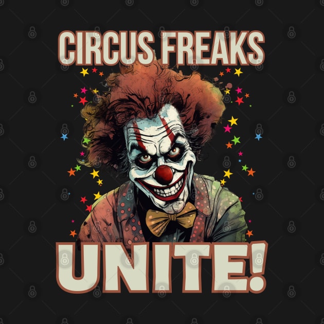 Scary Clown Circus Freaks Unite by FrogandFog