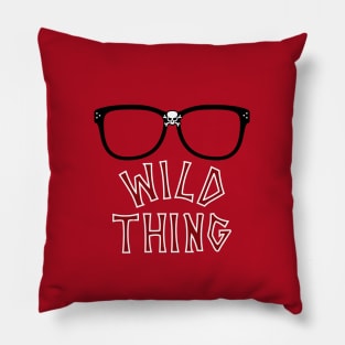 Wild Thing Pillow