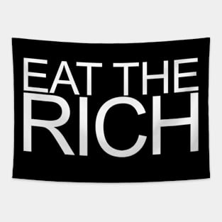 Eat The Rich, White Tapestry