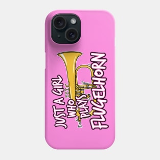 Just A Girl Who Plays Flugelhorn Female Hornist Phone Case