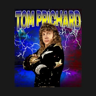 TOM PRICHARD T-Shirt