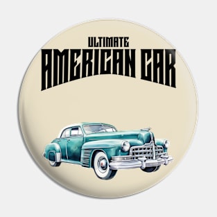 Ultimate American Car Pin