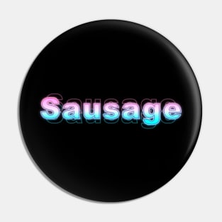 Sausage Pin