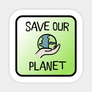 Save our Planet Magnet