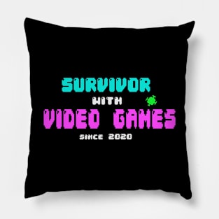 Survivor With Video Games In Quarantine Pillow