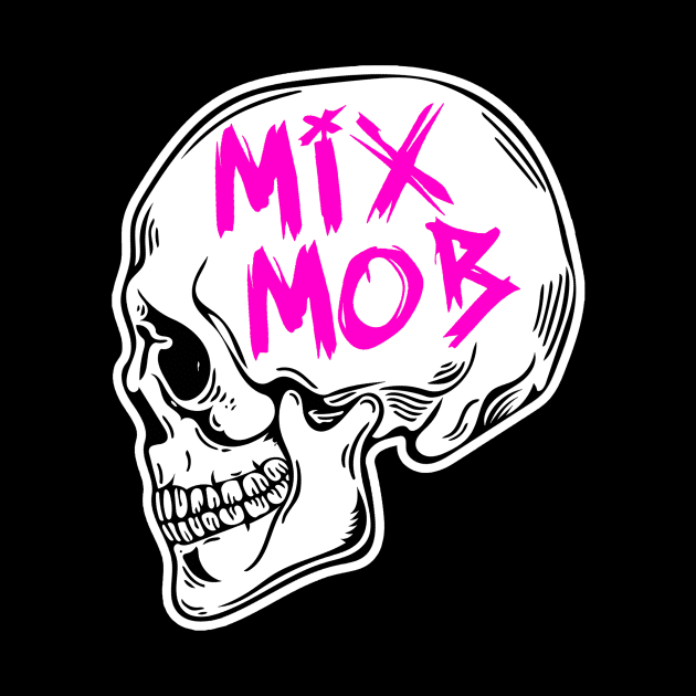 Mix Mob Skull (Pink) by Mix Mob