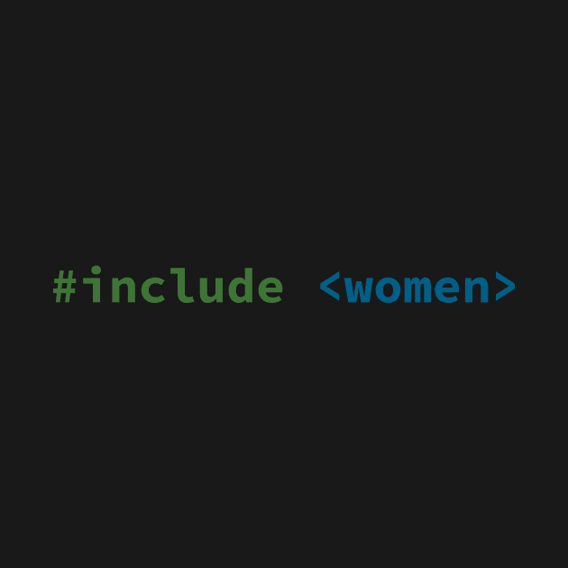 #include <women> by suranyami