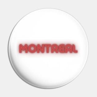 Montreal Retro Word Art Pin