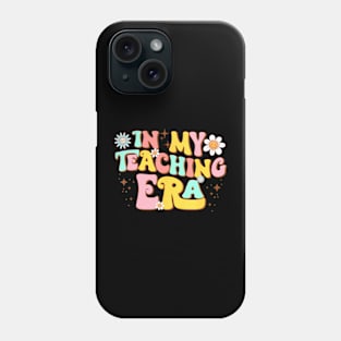 In My Teacher Teaching Era Groovy Flower Phone Case