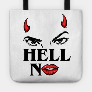 Hell No Tote