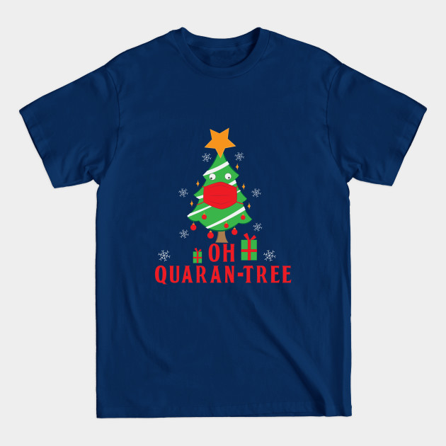 Disover Oh Quaran-Tree - Funny Christmas Gift Ideas - T-Shirt