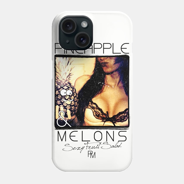 Pineapple & Melons Sexy Fruit Salad Phone Case by CheesyB