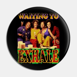 Vintage waiting to exhale Pin