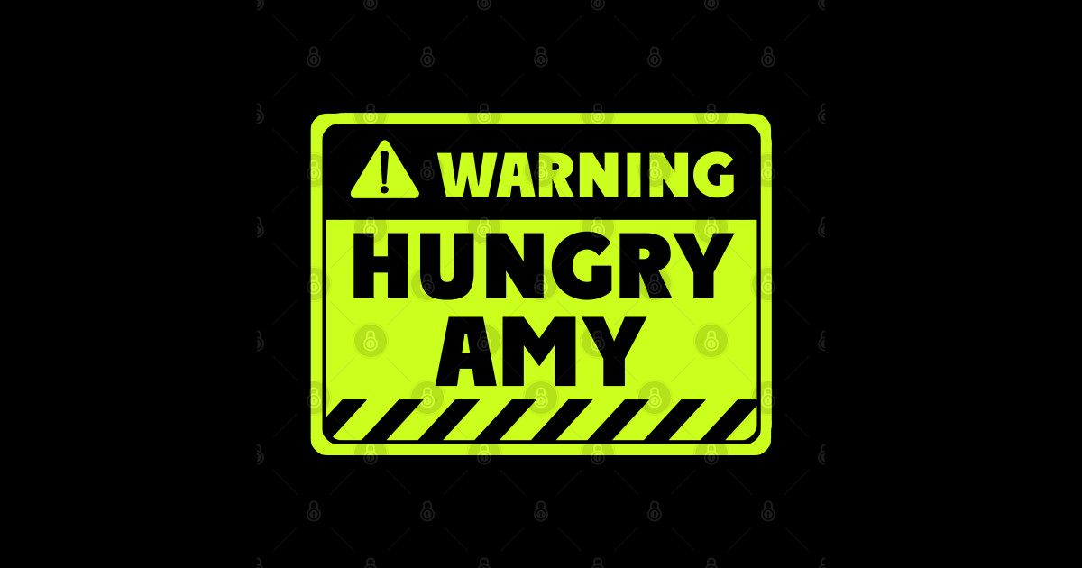 hungry Amy Amy Sticker TeePublic