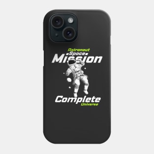 mission complete Phone Case