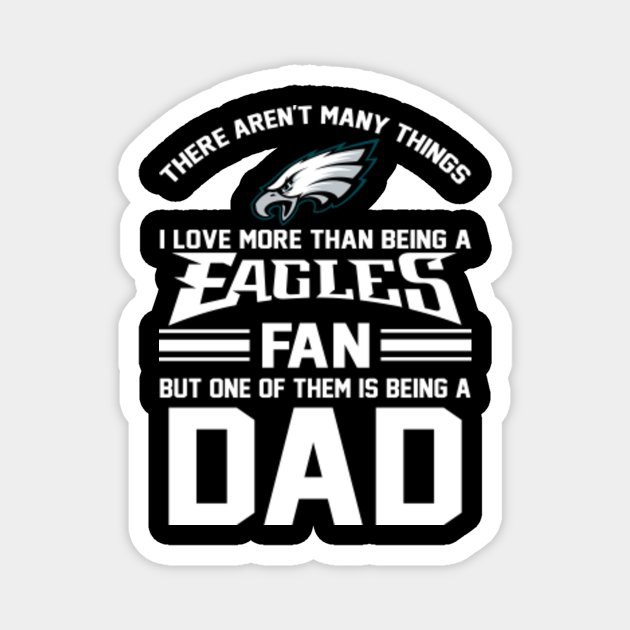 Father's Day Shirt For Philadelphia Eagles Dad