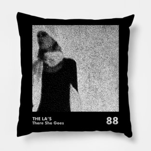 The La's / There She Goes / Minimalist Artwork Design Pillow