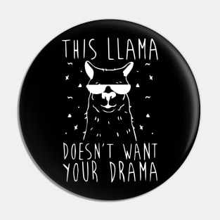 No Lama Drama Pin