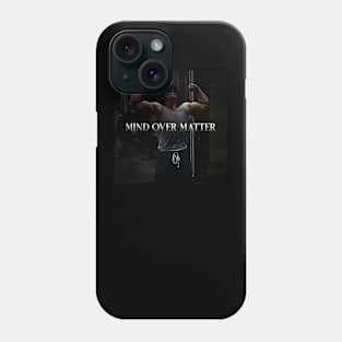 MIND OVER MATTER Phone Case