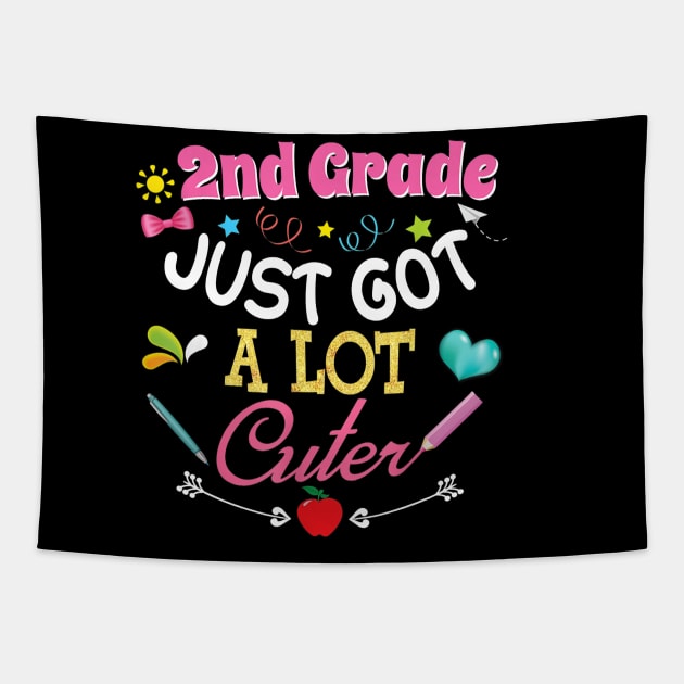 2nd Grade Just Got A Lot Cuter Second Back To School Kid Tapestry by FONSbually