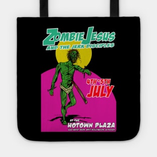 Zombie Jesus and the Jerk Disciples Tote