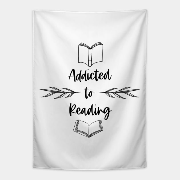 Addicted to Reading - Bookish Bookworm Booknerd Bookstagram Booktuber Tapestry by Millusti
