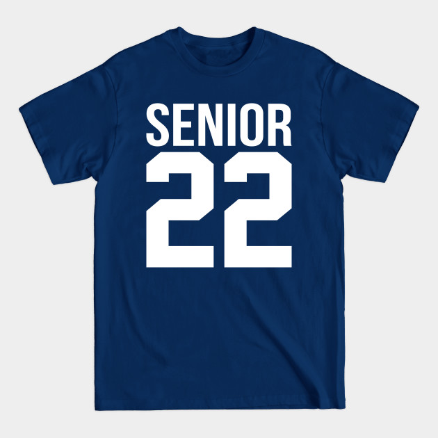 Disover Senior 2022 - Class Of 2022 Graduation Gifts - Senior Jersey Number - T-Shirt