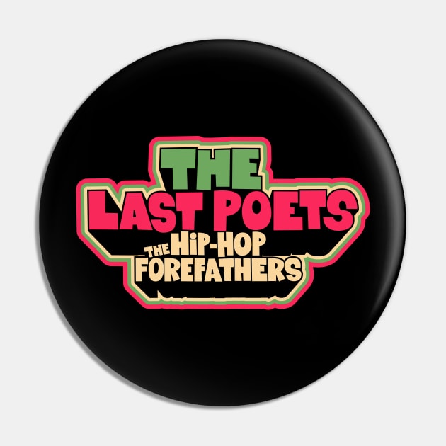 The Last Poets - Pioneers of Hip Hop and Champions for Black Rights Pin by Boogosh