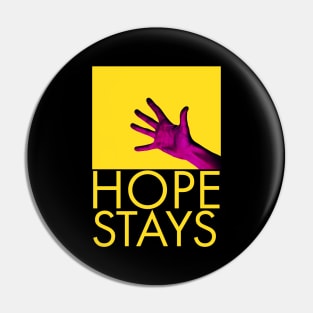 Hope Remains Pop Art Illustration Pin