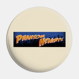 Phantom Heights Eps. 1 Pin