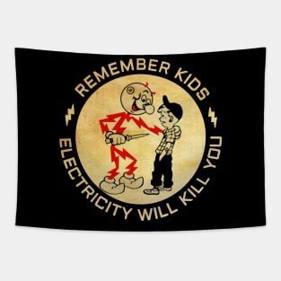 Vintage Electricity Will Kill You Tapestry