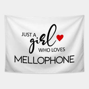 Just A Girl Who Loves Mellophone - Music Mellophone Tapestry