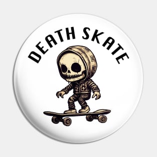 Skeleton Skateboarder - Death Skate (Black Lettering) Pin