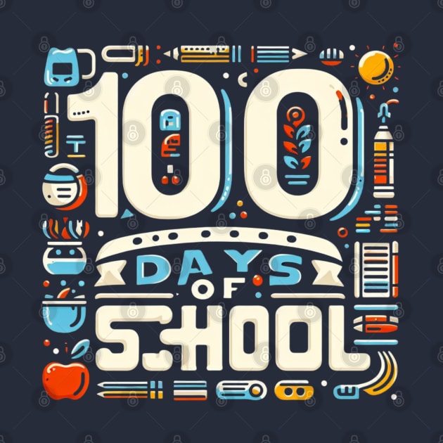 100 days of School by TaansCreation 