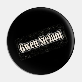 Gwen Stefani Pin