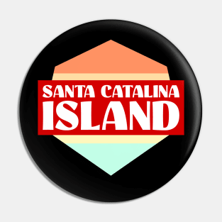 Santa Catalina Island Pin