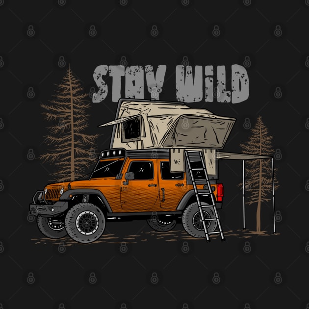 Stay Wild Jeep Camp - Adventure Orange Jeep Camp Stay Wild for Outdoor Jeep enthusiasts by 4x4 Sketch