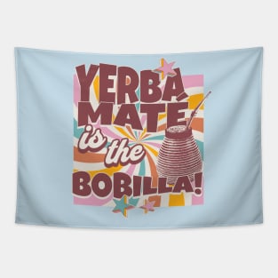 Yerba Mate Tea Yerba Mate is the Bobilla Tea Drinker Tapestry