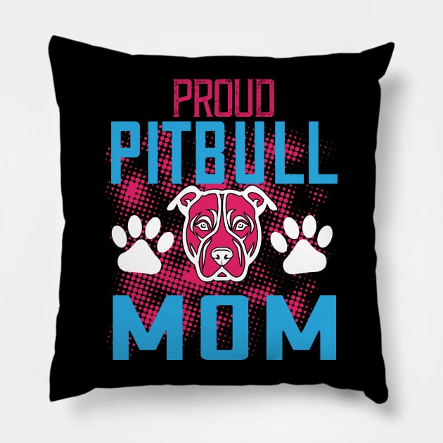 Proud Pitbull Mom Pillow by MonkeyBusiness