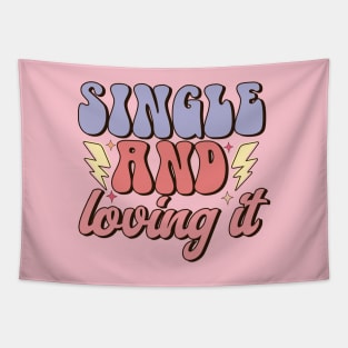 Single and Loving It Love Sucks Anti Valentines Day Tapestry