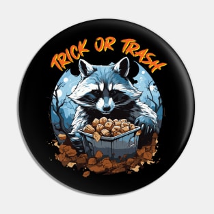 Trick Or Trash Pin