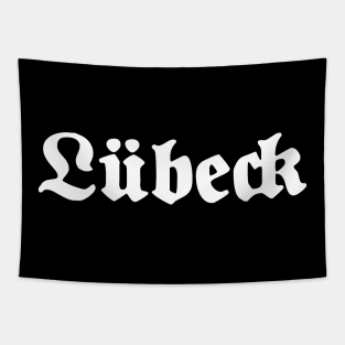 Lübeck written with gothic font Tapestry