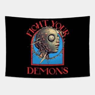 FIGHT YOUR DEMONS Tapestry