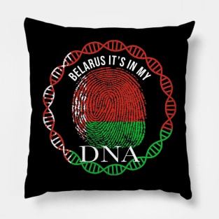 Belarus Its In My DNA - Gift for Belarusian From Belarus Pillow