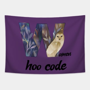 Women hoo code Tapestry