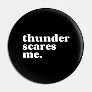 thunder scares me. Pin